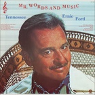 Tennessee Ernie Ford - Mr. Words And Music (Vinyl)