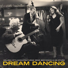 Melissa Stylianou - Dream Dancing (Feat. Gene Bertoncini And Ike Sturm)