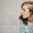 Amanda Rheaume - Holding Patterns
