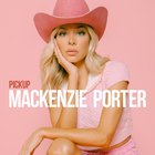 Mackenzie Porter - Pickup (2022 Version) (CDS)