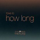 How Long (From "Euphoria" An HBO Original Series) (CDS)