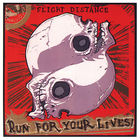 Flight Distance - Run For Your Lives!
