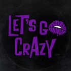Dirty Honey - Let's Go Crazy (CDS)