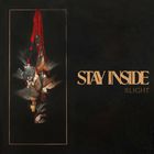 Stay Inside - Blight (EP)