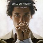 Eagle-Eye Cherry - Save Tonight (CDS)
