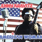 Lenny Kravitz - American Woman (MCD)