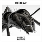 Boxcar - Insect Remixes (EP)