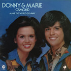 Donny & Marie Osmond - Make The World Go Away (Vinyl)