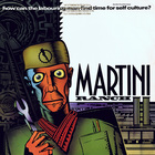 Martini Ranch - How Can The Labouring Man Find Time For Self-Culture? (EP)