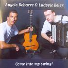 Angelo Debarre - Come Into My Swing! (With Ludovic Beier)