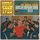 Burl Ives - Sing Of Faith And Joy (With The Korean Orphan Choir) (Vinyl)