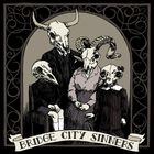 The Bridge City Sinners - The Bridge City Sinners