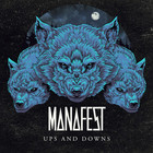 Manafest - Ups And Downs