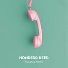 Suzan & Freek - Honderd Keer (CDS)