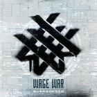 Wage War - Surrounded (CDS)