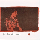 Julie Doiron - Will You Still Love Me (EP)