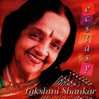 Lakshmi Shankar - Ecstasy (CDS)