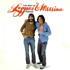 Loggins & Messina - The Best Of Friends (Remastered 2006)