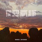 Mandisa - You Keep Hope Alive (With Jon Reddick) (CDS)