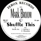 Mark Broom - Shuffle This (EP)