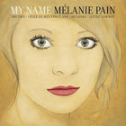 Mélanie Pain - My Name
