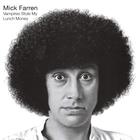 Mick Farren - Vampires Stole My Lunch Money (Vinyl)