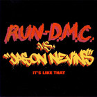 Run-D.M.C. - It's Like That (Vs. Jason Nevins) (MCD)