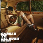 Cardi B - Hot Shit (Feat. Kanye West & Lil Durk) (CDS)