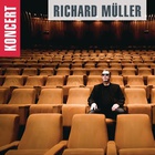 Richard Müller - Koncert (Live)