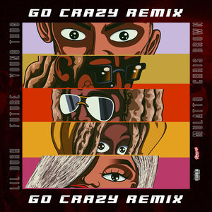 Go Crazy (Remix) (Feat. Future, Lil Durk & Latto) (CDS)