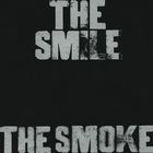 The Smile - The Smoke (CDS)