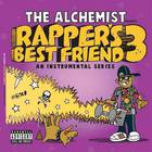 The Alchemist - Rapper's Best Friend 3 (An Instrumental Series)
