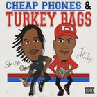 Cheap Phones & Turkey Bags (With Troy Money)
