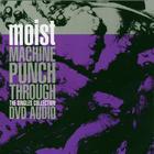 Moist - Machine Punch Through - The Singles Collection CD1