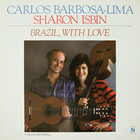 Carlos Barbosa-Lima - Brazil, With Love