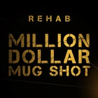 Million Dollar Mug Shot