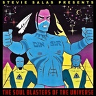 Stevie Salas - The Soulblasters Of The Universe (Japanese Edition)