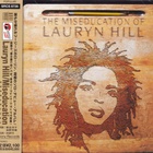 Lauryn Hill - The Miseducation Of Lauryn Hill (Japanece Edition)