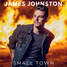 James Johnston - Small Town (CDS)