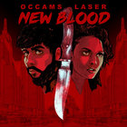 Occams Laser - New Blood