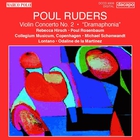 Poul Ruders - Violin Concerto No. 2 "Dramaphonia"