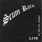 Scum Rats - Live At The Big Rumble