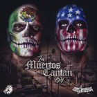 Decalifornia - Los Muertos Cantan (Pt. 2) (EP)