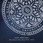 North Sea Radio orchestra - Gap Species