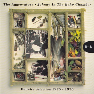 Johnny In The Echo Chamber (Dubwise Selection 1975-1976) (Vinyl)