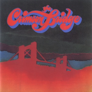 Fill Your Head With The Crimson Bridge (Vinyl)