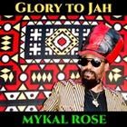 Mykal Rose - Glory To Jah (CDS)