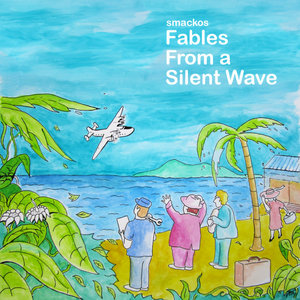 Fables From A Silent Wave