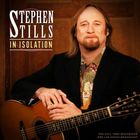 Stephen Stills - In Isolation (Live 1995)