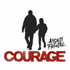Assalti Frontali - Courage